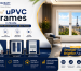 uPVC Frames in Noida